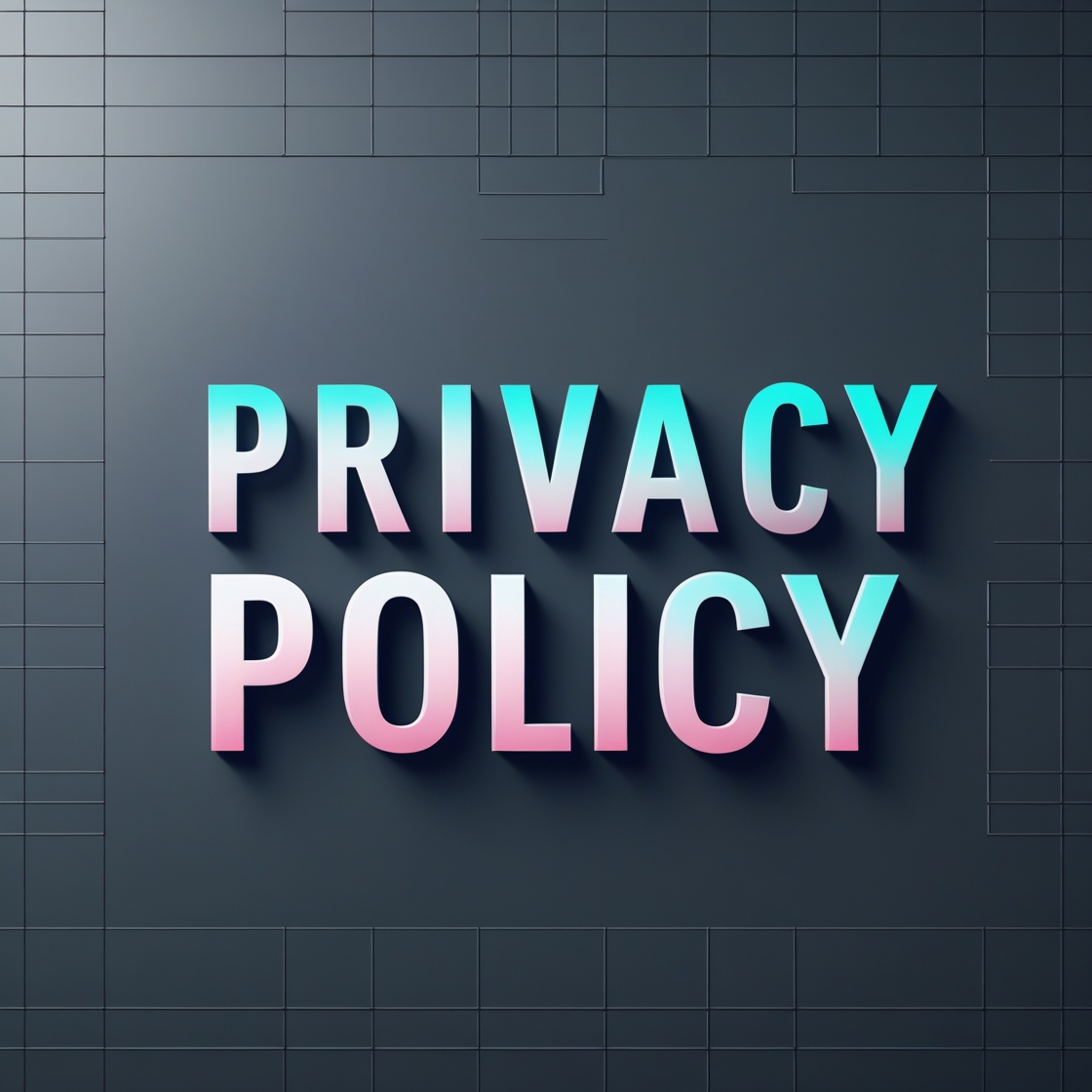 PRIVACY POLICY