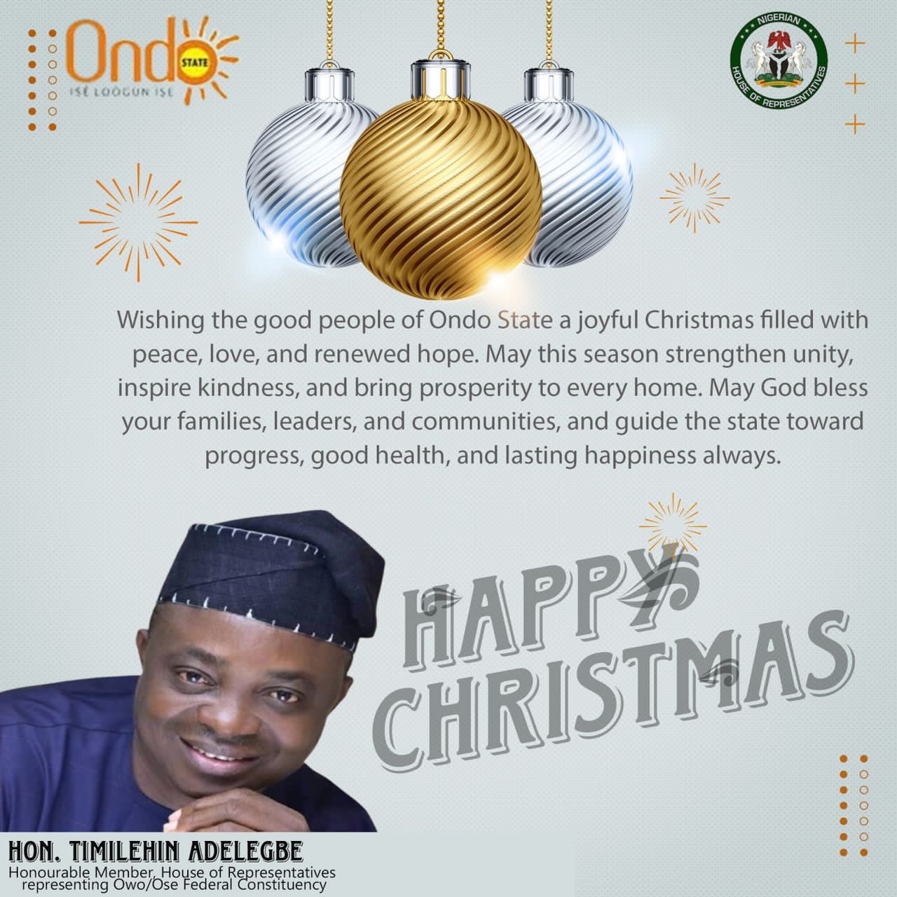 Federal Lawmaker, Hon. Timilehin Adelegbe Greets Constituents on Christmas