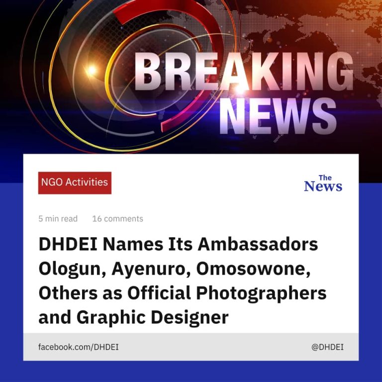 DHDEI Names Its Ambassadors Ologun, Ayenuro, Omosowone, Others as Official Photographers and Graphic Designer